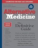 Alternative Medicine: The Definitive Guide (2nd Edition)