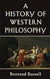 The History of Western Philosophy