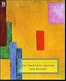 The Broadview Anthology of British Literature Volume 6: The Twentieth Century and Beyond (The Broadview Anthology of British Literature, 6)