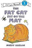 The Fat Cat Sat on the Mat (I Can Read Level 1)