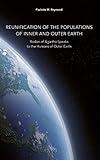 Reunification of the Populations of Inner and Outer Earth: Rodon of Agartha Speaks to the Humans of Outer Earth (Messages for the ascent into the 5th dimension)