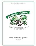 Christian Chaplains & Coaching: The Basics of Chaplaincy