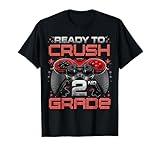 Ready To Crush 2nd Grade Level Unlocked Game On 2nd Grade T-Shirt