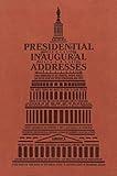 Presidential Inaugural Addresses (Word Cloud Classics)