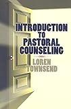 Introduction to Pastoral Counseling