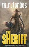 The Sheriff: A post-apocalyptic sci-fi western (Sheriff Duke Book 1)