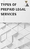 Types Of Prepaid Legal Services