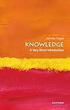 Knowledge: A Very Short Introduction (Very Short Introductions)