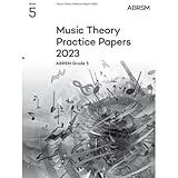 Music Theory Practice Papers 2023, ABRSM Grade 5