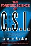 The Forensic Science of C.S.I.