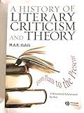 A History of Literary Criticism: From Plato to the Present