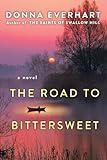 The Road to Bittersweet