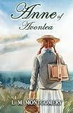 Anne of Avonlea: Part of The Classic Anne of Green Gables Series: Anne of Green Gables, Book 2