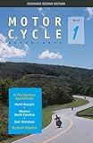 Motorcycle Adventures in the Southern Appalachians: North Georgia, Western North Carolina, East Tennessee