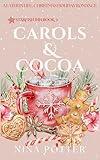 Carols & Cocoa: A Later-in-Life Christmas Holiday Romance (Starfish Inn Book 3)