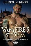 The Vampire's Storm: Steamy Paranormal Romance (Moretti Blood Brothers Romance Book 13)