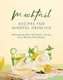 Mocktail Recipes for Mindful Drinking: Refreshing Non-Alcoholic Drinks for a Booze-Free Night