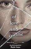 Of Love and Crime: A Women's Fiction Story (Tainted Love Saga Book 5)