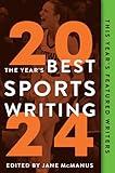 The Year's Best Sports Writing 2024