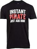 Ann Arbor T-shirt Co. Instant Pirate, just add Rum | Funny Cruise Ship Costume Joke Saying Men Women T-Shirt-(Adult,L) Black