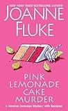 Pink Lemonade Cake Murder: A Delightful & Irresistible Culinary Cozy Mystery with Recipes (A Hannah Swensen Mystery Book 29)