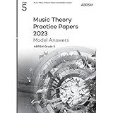 Music Theory Practice Papers Model Answers 2023, ABRSM Grade 5