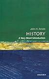 History: A Very Short Introduction (Very Short Introductions)