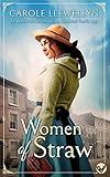 WOMEN OF STRAW an absolutely heartbreaking historical family saga