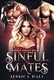 Sinful Mates (Dark Paranormal Romance Reverse Harem): English (Savage Series)