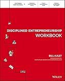 Disciplined Entrepreneurship Workbook