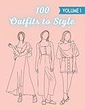 100 Outfits To Style: Modern Casual Runway Clothing To Design & Color: Fashion Coloring Book For Girls, Ladies, Teens, Adults, Young Artists & Fashion Designers: Crafting Fun With Washi Tape