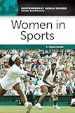 Women in Sports: A Reference Handbook (Contemporary World Issues)