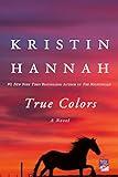 True Colors: A Novel