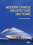 Modern Chinese Architecture: 180 Years