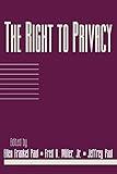 The Right to Privacy: Volume 17, Part 2 (Social Philosophy and Policy)