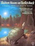 Thirteen Moons on Turtle's Back: A Native American Year of Moons