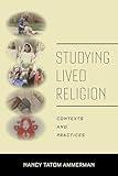 Studying Lived Religion