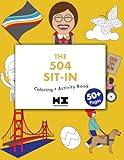 CHILDREN’S BOOKS ON DISABILITY RIGHTS MOVEMENT, Coloring and Activity Book on The Story of the 504 Sit-In, For Kids (Diverse U.S. History)