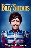 The Memoirs of Billy Shears (The Memoirs of Paul McCartney)