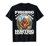 Funny Fishing Hunting Gift Halloween Humor Hunter Bigfoot T-Shirt