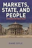 Markets, State, and People: Economics for Public Policy