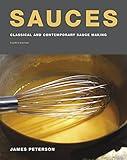 Sauces: Classical and Contemporary Sauce Making, Fourth Edition