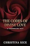 The Codes of Divine Love