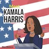 Meet Kamala Harris: Biography Book for Kids