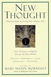 New Thought: A Practical Spirituality (New Consciousness Reader)