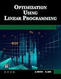 Optimization Using Linear Programming