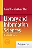 Library and Information Sciences: Trends and Research