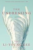 The Undressing: Poems