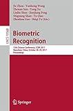 Biometric Recognition: 12th Chinese Conference, CCBR 2017, Shenzhen, China, October 28-29, 2017, Proceedings (Image Processing, Computer Vision, Pattern Recognition, and Graphics)