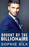 Bought By the Billionaire: A Curvy Girl Spicy Romance (Billionaires Love Curvy Babes)